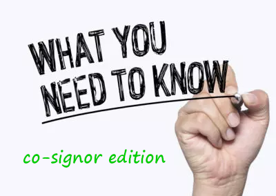 Co-signor FAQs - What Do I Need To Know?